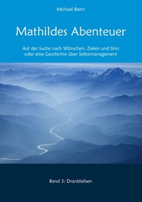 Enlarge image Cover: Mathildes Abenteuer Band 3 - BoD - Books on Demand