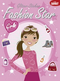 Abbildung von: Fashion Star Girls - Neuer Favorit