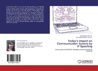Enlarge image Cover: Today's Impact on Communication System by IP Spoofing - LAP Lambert Academic Publishing