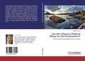 Cover: Can Art Influence Political Policy on the Environment? - LAP Lambert Academic Publishing
