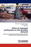 Cover: Effect of Repeated Earthquake on the Ductility Demand - LAP Lambert Academic Publishing