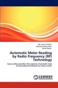 Cover: Automatic Meter Reading by Radio Frequency (RF) Technology - LAP Lambert Academic Publishing