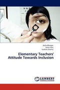 Cover: Elementary Teachers' Attitude Towards Inclusion - LAP Lambert Academic Publishing
