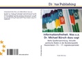 Cover: Informationsfreiheit. Was u.a. Dr. Michael B&uuml;rsch dazu sagt - Dictus Publishing