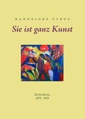 Cover: "Sie ist ganz Kunst" - BoD - Books on Demand