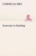 Cover: Exercises in Knitting - TREDITION CLASSICS