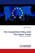 Cover: The Competition Policy And The Lisbon Treaty - LAP Lambert Academic Publishing