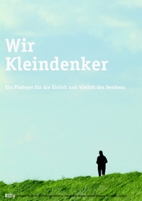 Abbildung von: Wir Kleindenker - BoD - Books on Demand