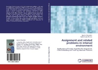 Enlarge image Cover: Assignment and related problems in interval environment - LAP Lambert Academic Publishing