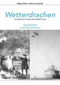 Cover: Wetterdrachen von Benjamin Franklin bis Rudolf Grund - BoD - Books on Demand