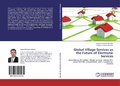Cover: Global Village Services as the Future of Electronic Services - LAP Lambert Academic Publishing