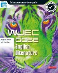 Enlarge image Cover: WJEC GCSE English Literature Student Book - Heinemann