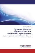 Cover: Dynamic Memory Optimisations for Multimedia Applications - LAP Lambert Academic Publishing