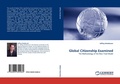 Cover: Global Citizenship Examined - LAP Lambert Academic Publishing