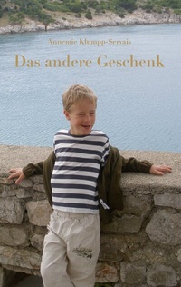 Abbildung von: Das andere Geschenk - BoD - Books on Demand