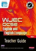 Cover: WJEC GCSE English and English Language Higher Teacher Guide - Heinemann