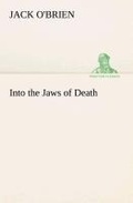 Cover: Into the Jaws of Death - TREDITION CLASSICS