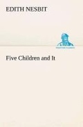 Cover: Five Children and It - TREDITION CLASSICS