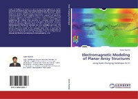 Enlarge image Cover: Electromagnetic Modeling of Planar Array Structures - LAP Lambert Academic Publishing