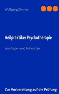 Cover: Heilpraktiker Psychotherapie - BoD - Books on Demand
