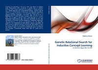 Enlarge image Cover: Genetic Relational Search for Inductive Concept Learning - LAP Lambert Academic Publishing
