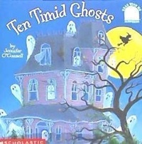 Enlarge image Cover: Ten Timid Ghosts - Scholastic US