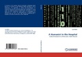 Cover: A Humanist in the Hospital - LAP Lambert Academic Publishing