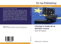 Cover: L'Europe &agrave; l'aube de sa derni&egrave;re chance - Dictus Publishing