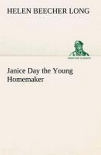 Enlarge image Cover: Janice Day the Young Homemaker - TREDITION CLASSICS