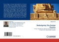 Cover: Redesigning The Design Process - LAP Lambert Academic Publishing