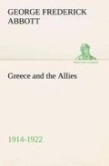 Cover: Greece and the Allies 1914-1922 - TREDITION CLASSICS
