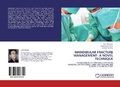 Cover: Mandibular Fracture Management- A Novel Technique - LAP Lambert Academic Publishing