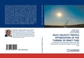 Cover: Inlet Velocity Profile Optimization of the Turbine 99 Draft Tube - LAP Lambert Academic Publishing