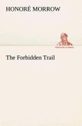 Cover: The Forbidden Trail - TREDITION CLASSICS
