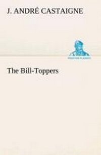 Enlarge image Cover: The Bill-Toppers - TREDITION CLASSICS