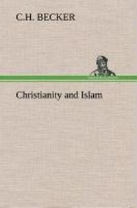 Enlarge image Cover: Christianity and Islam - TREDITION CLASSICS