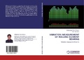 Cover: Vibration Measurement of Rolling Element Bearing - LAP Lambert Academic Publishing