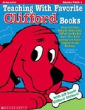 Cover: Teaching with Favorite Clifford(r) Books - Teaching Resources