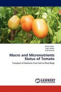 Enlarge image Cover: Macro and Micronutrients Status of Tomato - LAP Lambert Academic Publishing