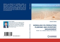 Enlarge image Cover: Modelling on Production Planning and Inventory Management - LAP Lambert Academic Publishing