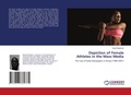 Cover: Depiction of Female Athletes in the Mass Media - LAP Lambert Academic Publishing