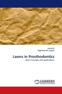 Enlarge image Cover: Lasers in Prosthodontics - LAP Lambert Academic Publishing