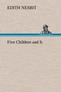 Cover: Five Children and It - TREDITION CLASSICS