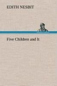 Enlarge image Cover: Five Children and It - TREDITION CLASSICS