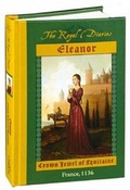 Cover: Royal Diaries: Eleanor, Crown Jewel of Acquitaine - Scholastic US