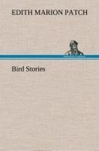 Enlarge image Cover: Bird Stories - TREDITION CLASSICS
