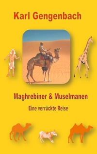 Abbildung von: Maghrebiner und Muselmanen - BoD - Books on Demand