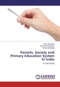 Cover: Parents, Society and Primary Education System in India - LAP Lambert Academic Publishing
