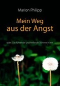 Cover: Mein Weg aus der Angst - BoD - Books on Demand