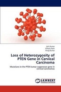 Cover: Loss of Heterozygosity of Pten Gene in Cervical Carcinoma - LAP Lambert Academic Publishing
